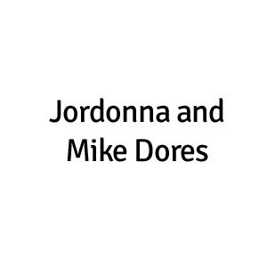 Donors Jordonna And Mike Dores