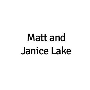 Donors Matt And Janice Lake